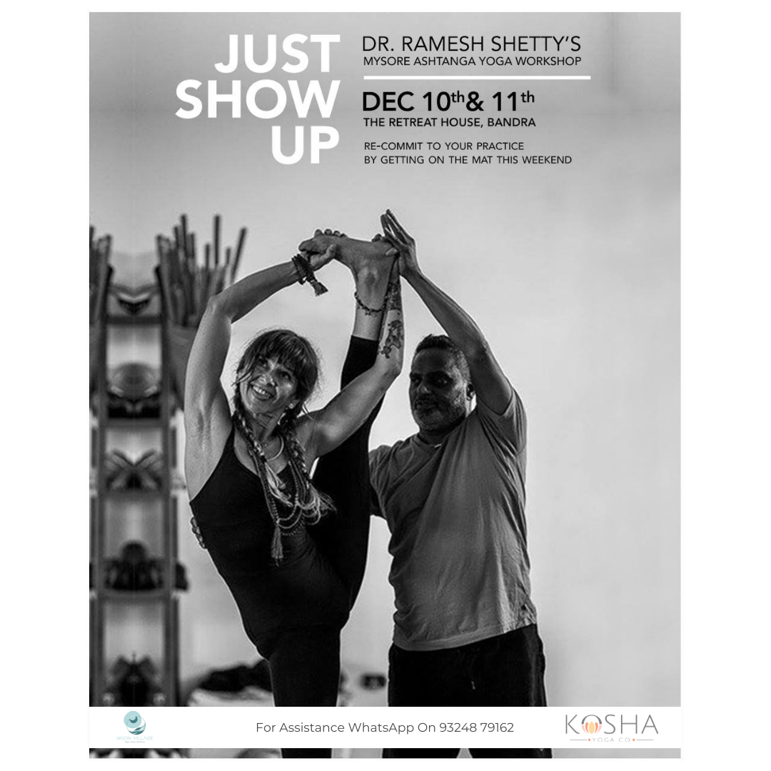 Mysore Ashtanga Workshop By Dr. Ramesh Shetty in association with kosha Yoga co